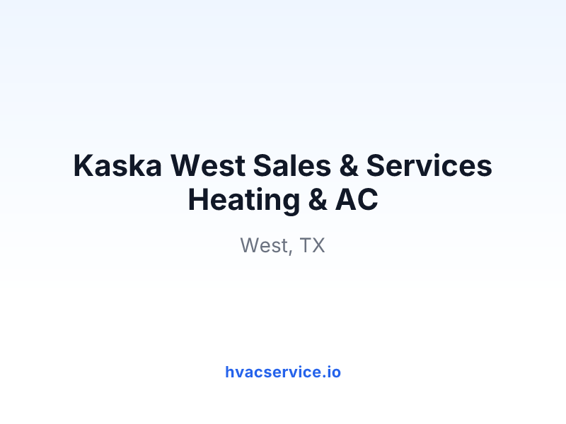 Kaska West Sales & Services Heating & AC