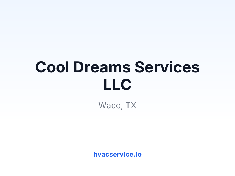 Cool Dreams Services LLC