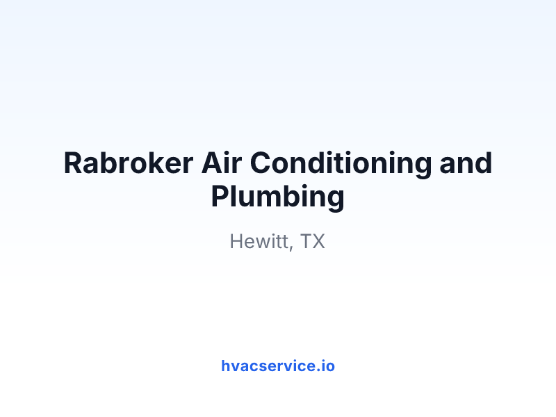 Rabroker Air Conditioning and Plumbing