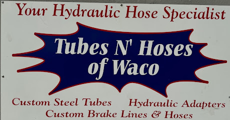 Tubes N Hoses of Waco