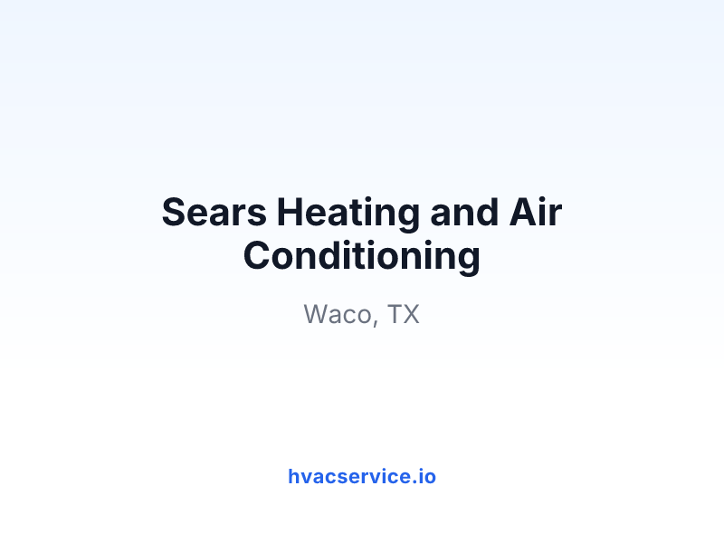 Sears Heating and Air Conditioning