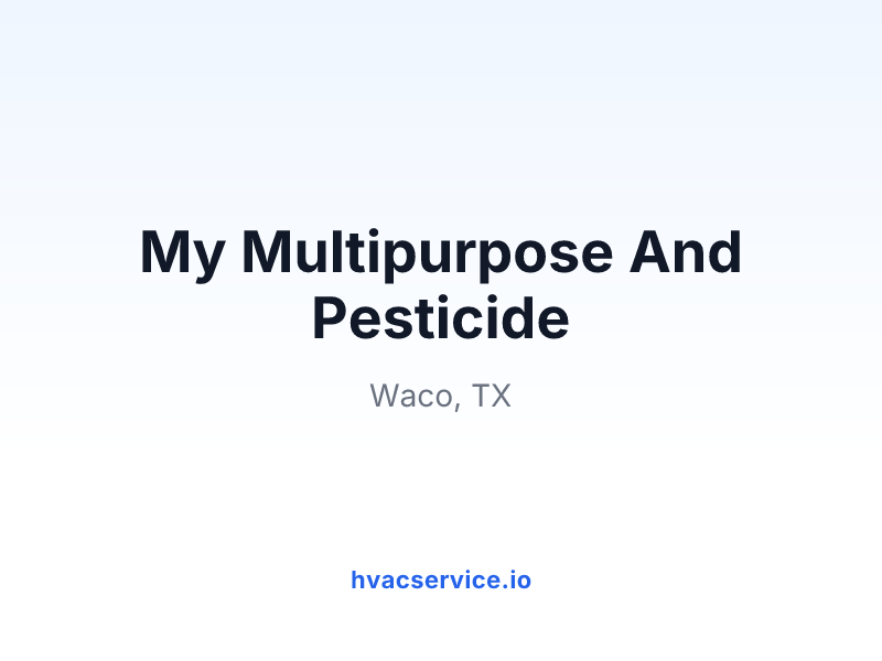 My Multipurpose And Pesticide