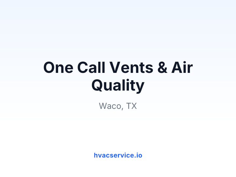 One Call Vents & Air Quality