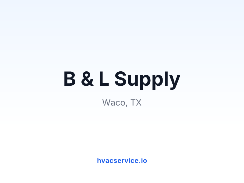 B & L Supply