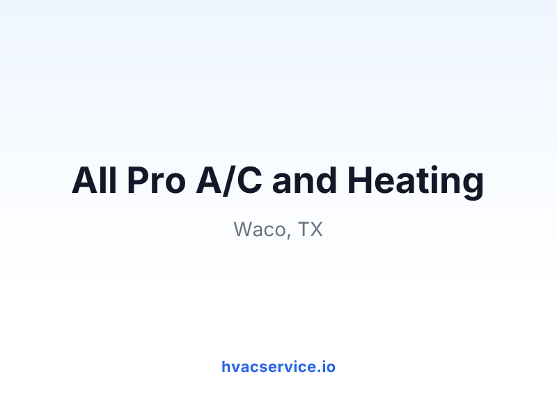 All Pro A/C and Heating