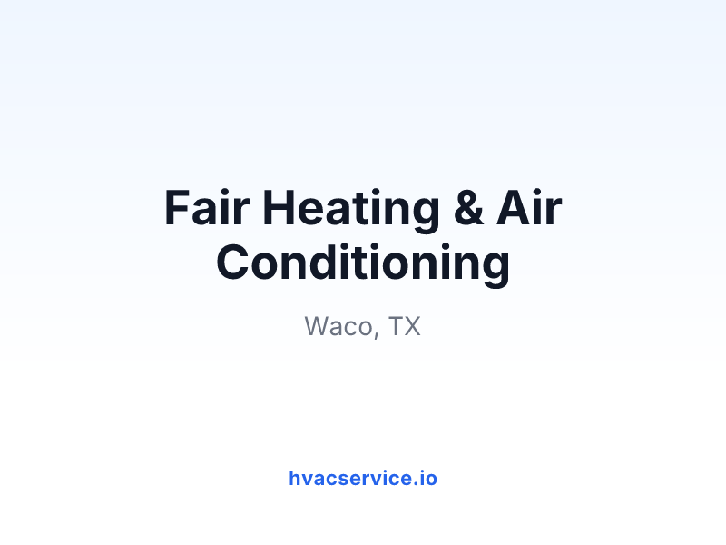 Fair Heating & Air Conditioning