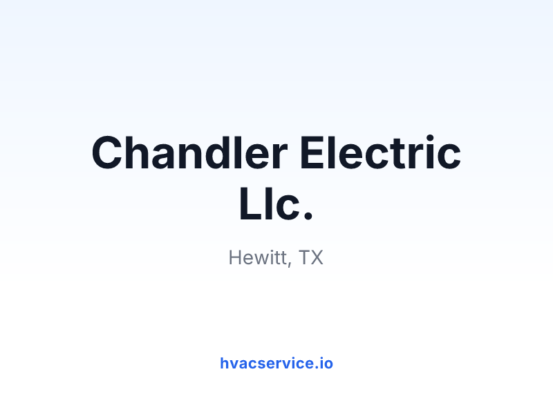 Chandler Electric Llc.