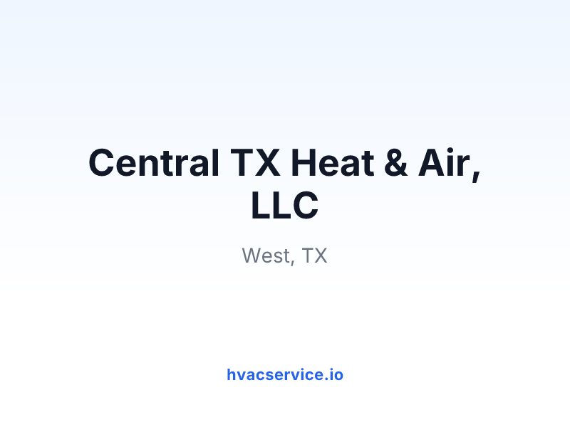 Central TX Heat & Air, LLC