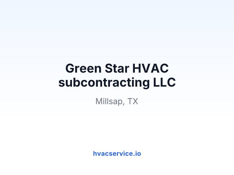Green Star HVAC subcontracting LLC