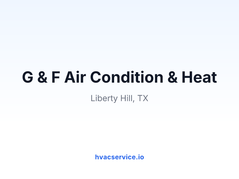 G & F Air Condition & Heat
