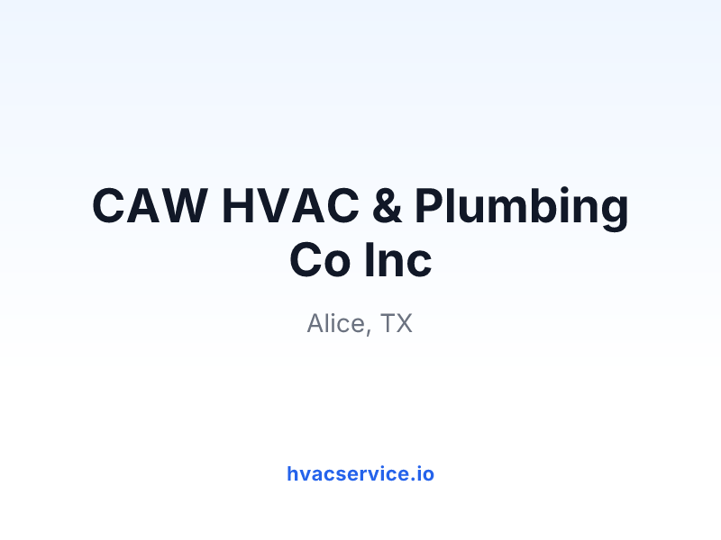 CAW HVAC & Plumbing Co Inc