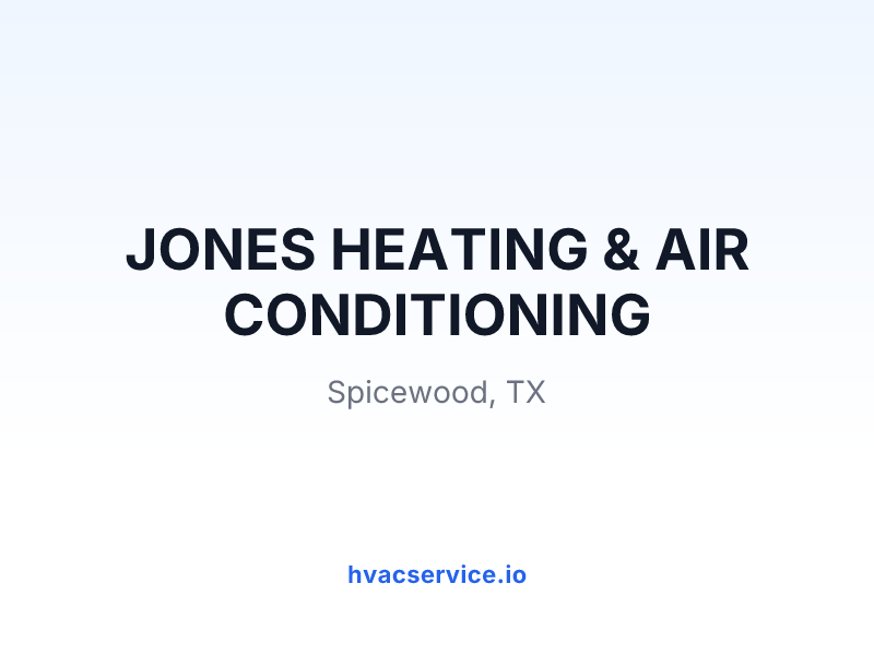 JONES HEATING & AIR CONDITIONING