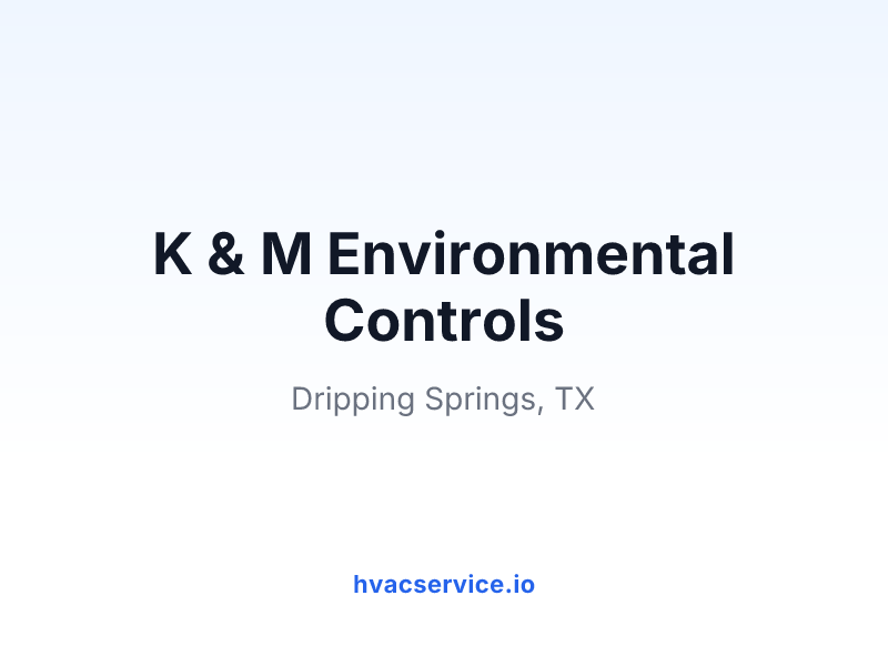 K & M Environmental Controls