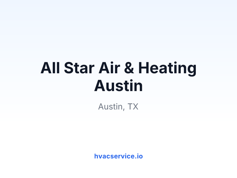 All Star Air & Heating Austin