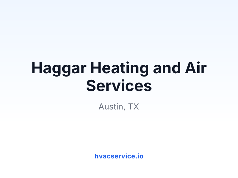 Haggar Heating and Air Services
