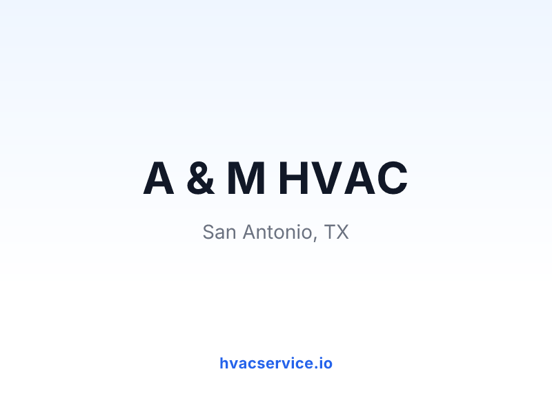 A & M HVAC