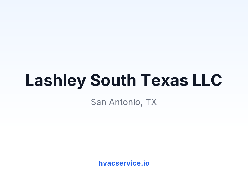 Lashley South Texas LLC
