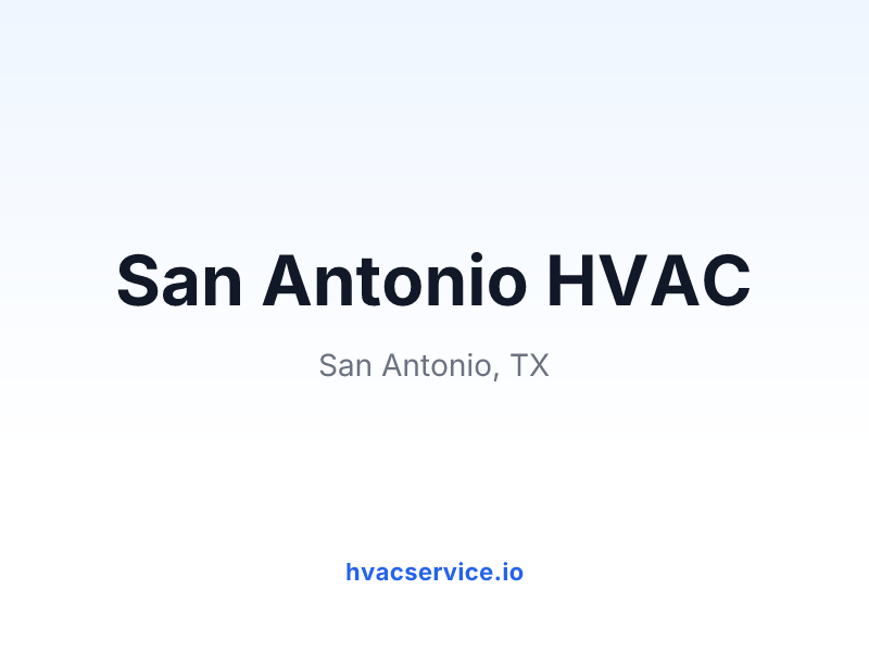 San Antonio HVAC