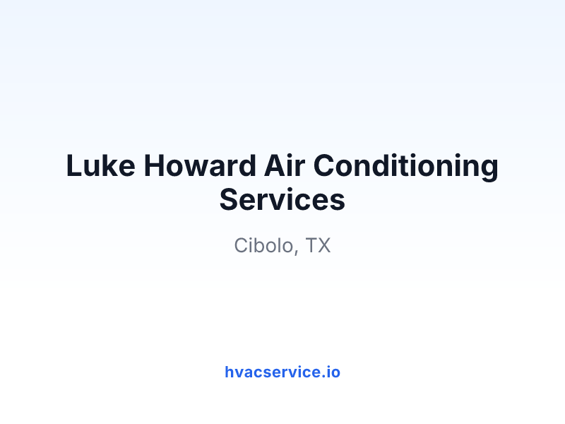 Luke Howard Air Conditioning Services