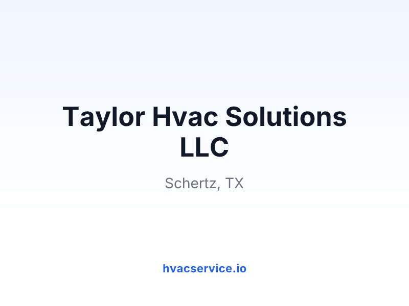 Taylor Hvac Solutions LLC