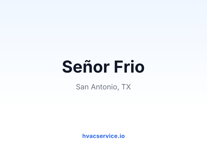 Señor Frio