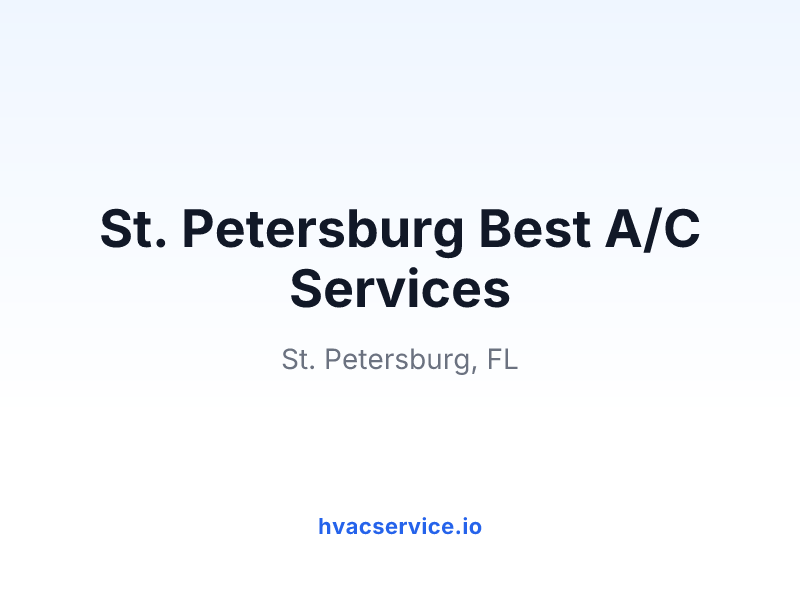 St. Petersburg Best A/C Services