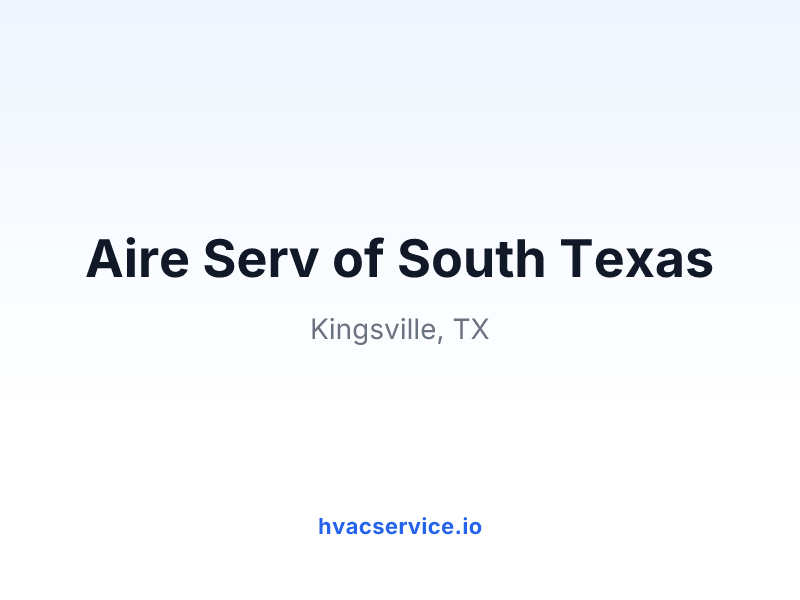 Aire Serv of South Texas