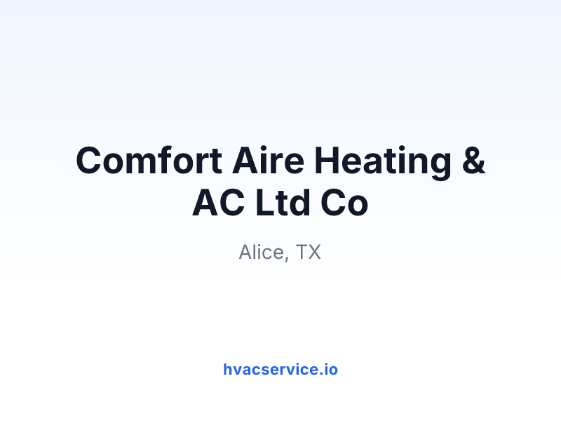 Comfort Aire Heating & AC Ltd Co