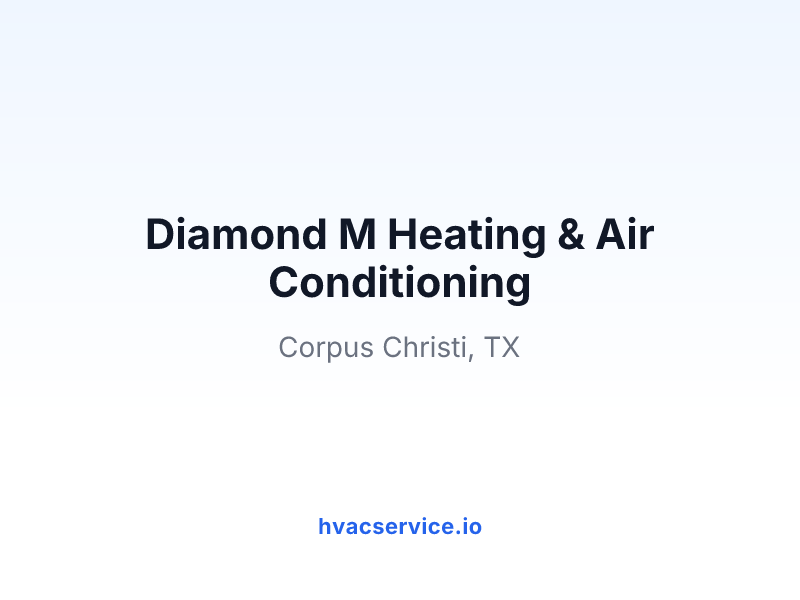 Diamond M Heating & Air Conditioning