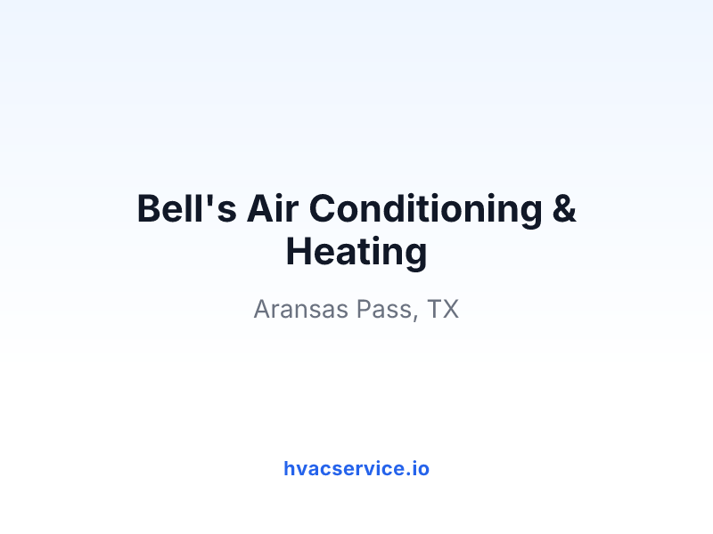 Bell's Air Conditioning & Heating