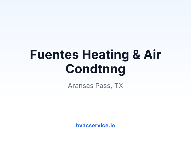Fuentes Heating & Air Condtnng