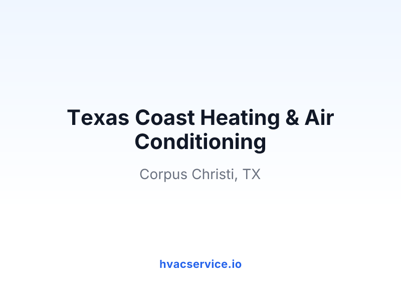 Texas Coast Heating & Air Conditioning