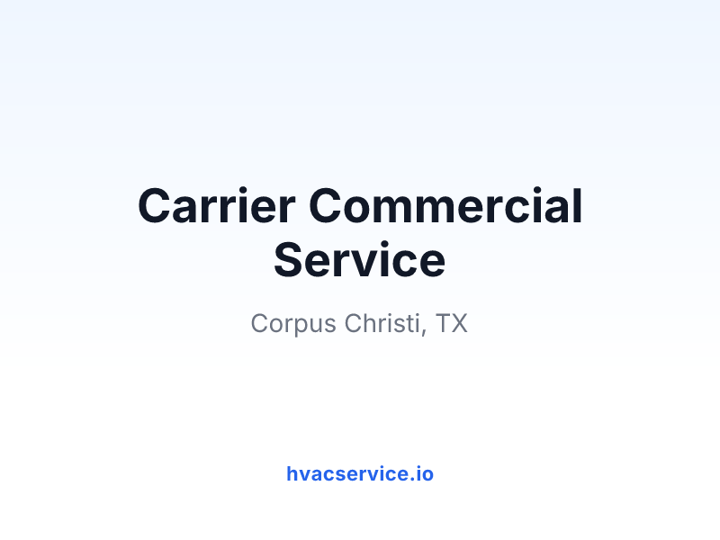 Carrier Commercial Service