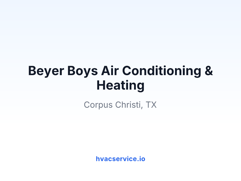Beyer Boys Air Conditioning & Heating