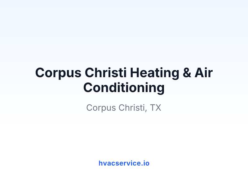 Corpus Christi Heating & Air Conditioning