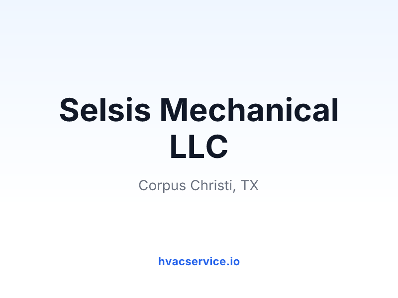 Selsis Mechanical LLC