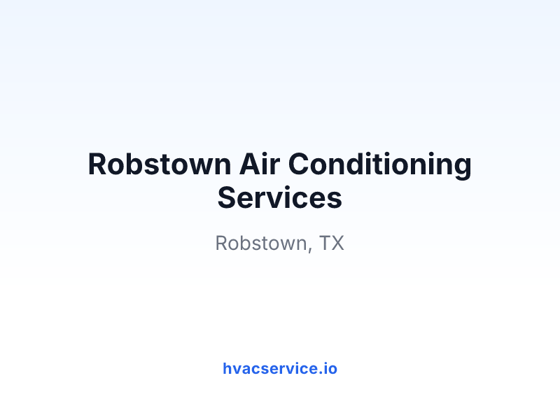 Robstown Air Conditioning Services