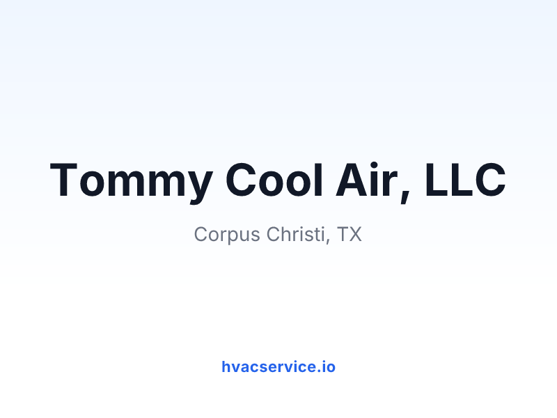 Tommy Cool Air, LLC