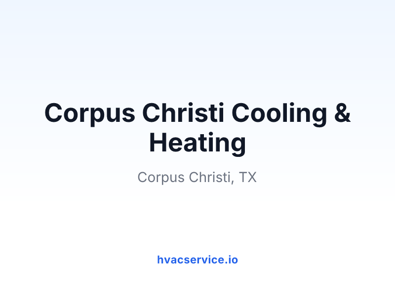 Corpus Christi Cooling & Heating