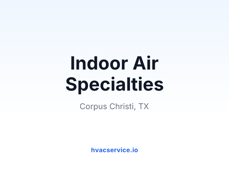 Indoor Air Specialties