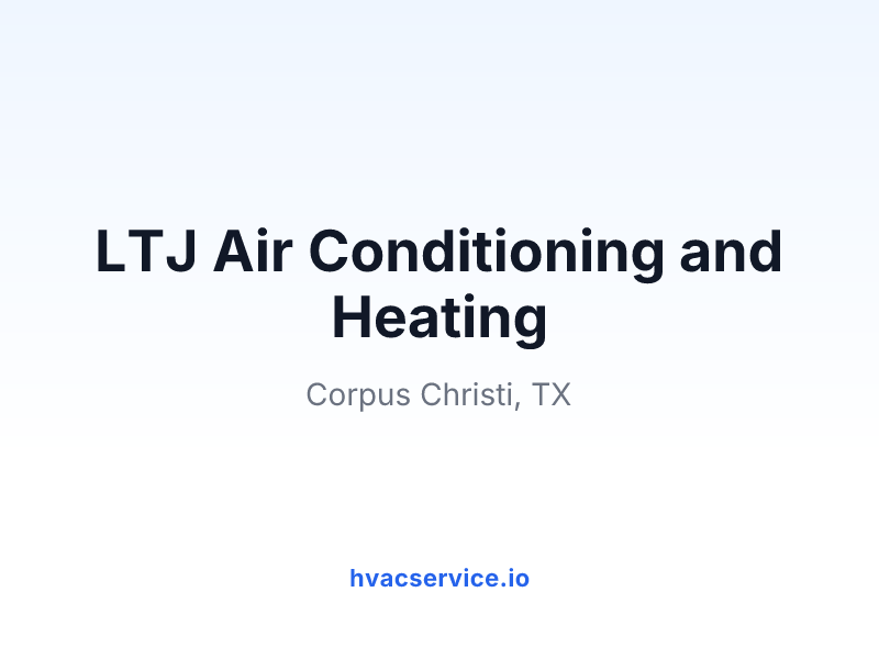 LTJ Air Conditioning and Heating