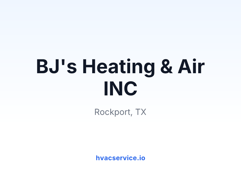 BJ's Heating & Air INC