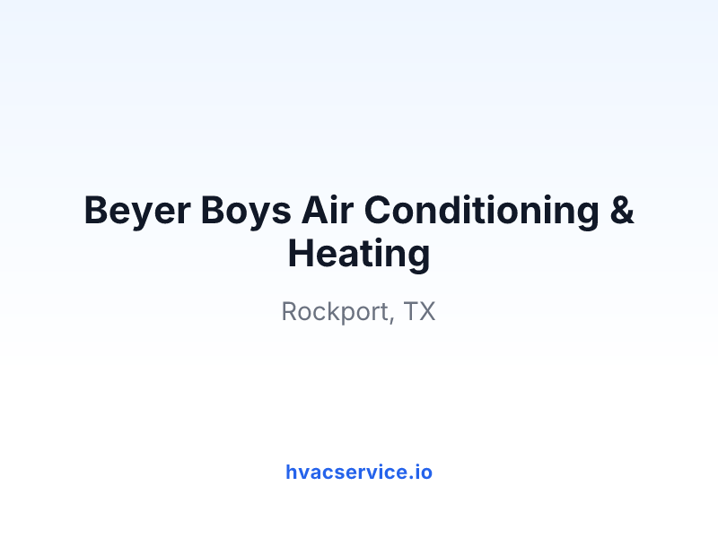 Beyer Boys Air Conditioning & Heating