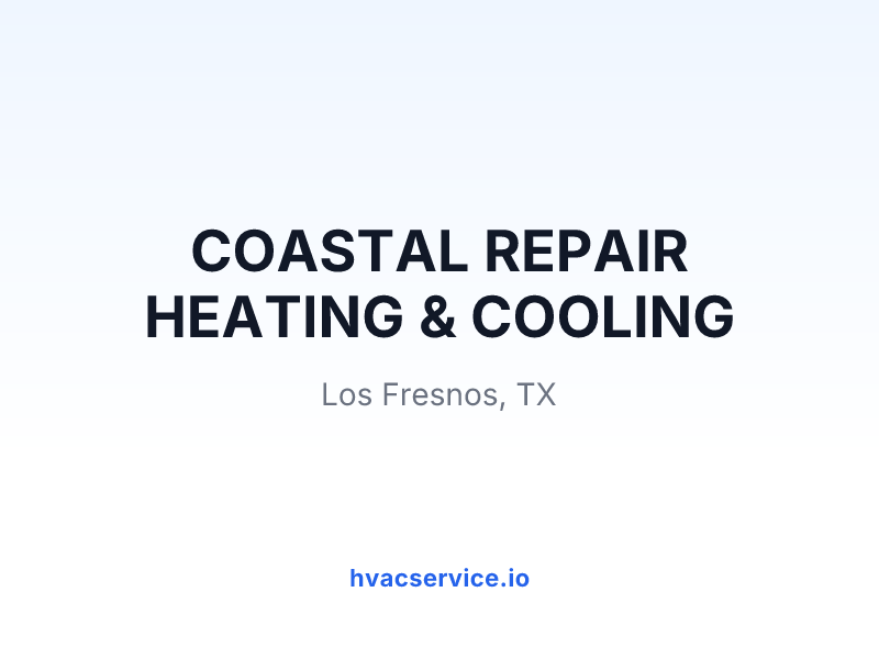 COASTAL REPAIR HEATING & COOLING