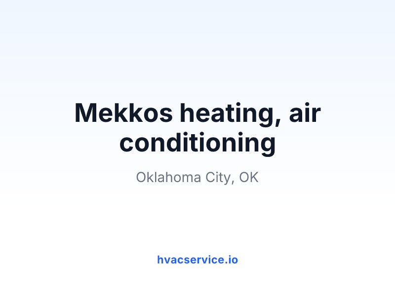 Mekkos heating, air conditioning