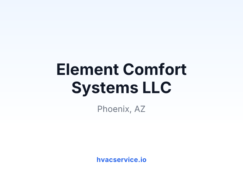 Element Comfort Systems LLC