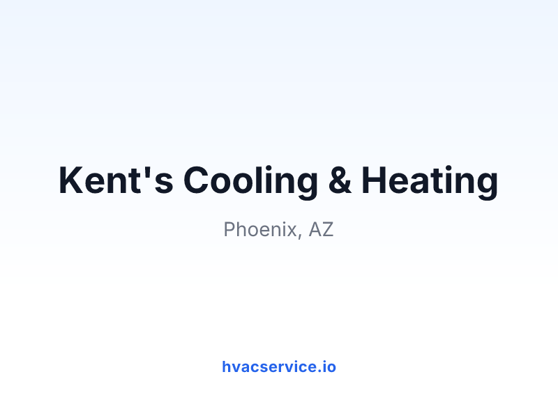 Kent's Cooling & Heating