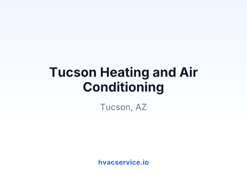 Tucson Heating and Air Conditioning