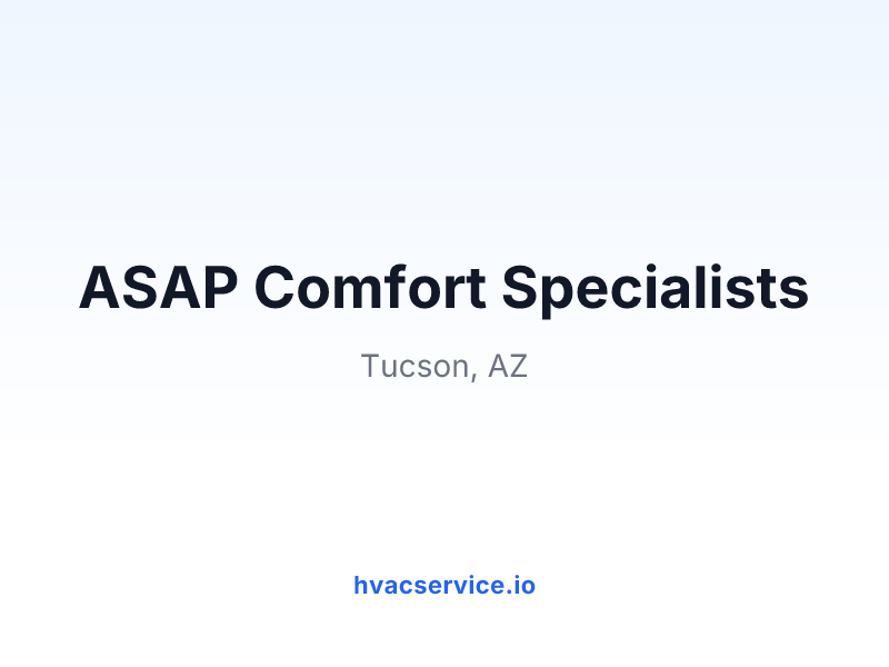 ASAP Comfort Specialists