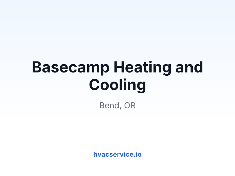 Basecamp Heating and Cooling